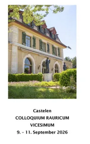 Castelen COLLOQUIUM RAURICUM VICESIMUM: Brüchige Legitimität