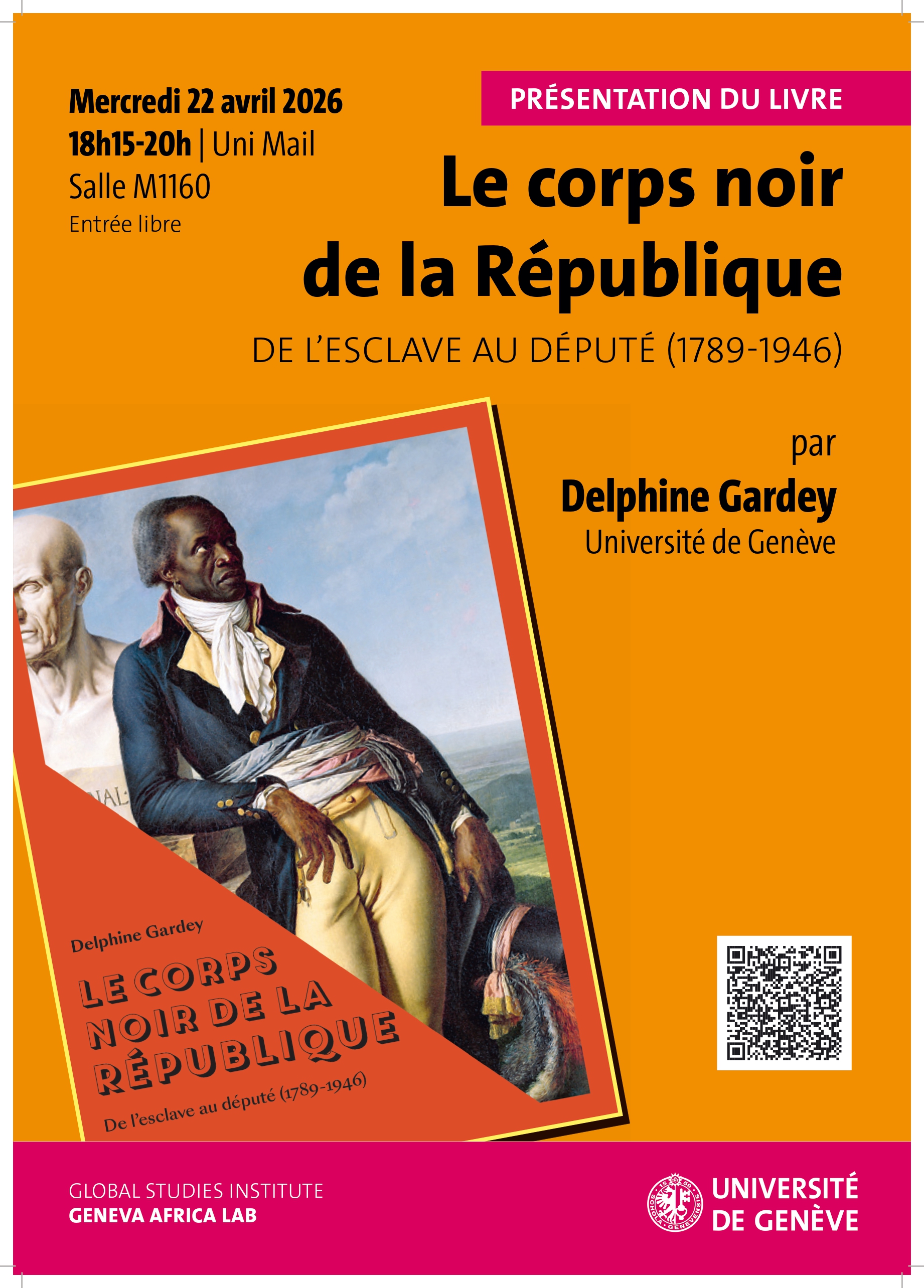 Le corps noir de la République: De l'esclave au député (1789-1946), par Delphine Gardey