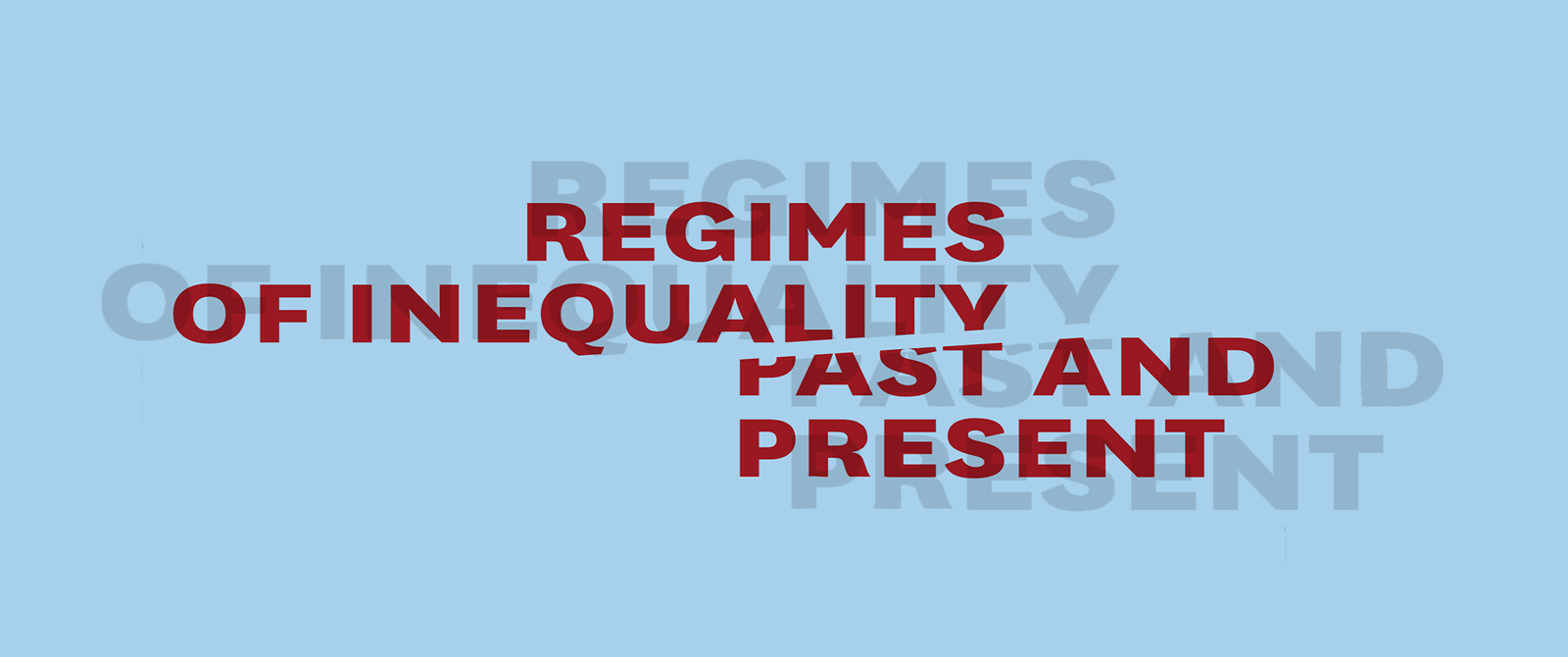 CfP Regimes Of Inequality Past And Present Infoclio ch